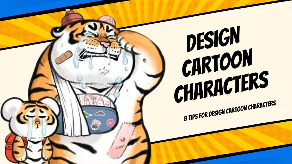 8 Tips for Design Cartoon Characters